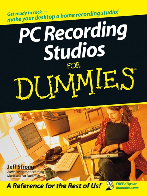 Title details for PC Recording Studios For Dummies by Jeff Strong - Available